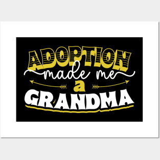 Adoption - Finally Adoptive Grandma Posters and Art